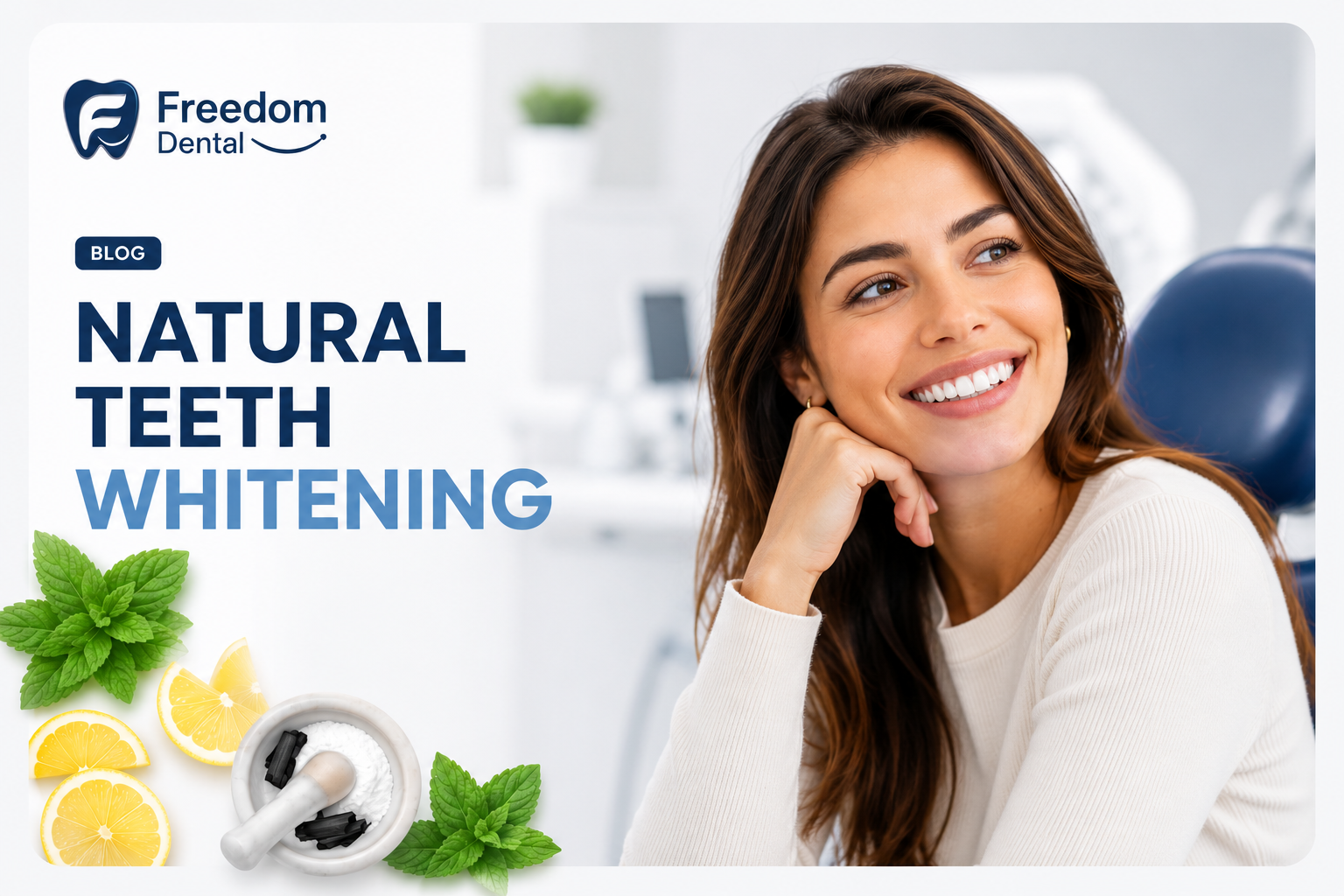 How to Whiten Teeth Naturally: Safe & Easy Tips